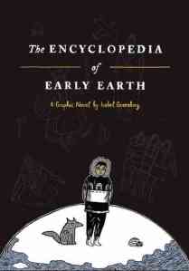 The Encyclopedia of Early Earth- A Novel