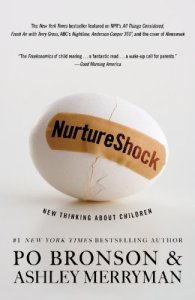 NURTURESHOCK- New Thinking About Children